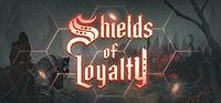 Portada oficial de Shields of Loyalty para PC
