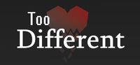 Portada oficial de Too Different para PC