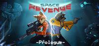 Portada oficial de Space Revenge - Prologue para PC
