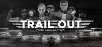 Portada oficial de TRAIL OUT para PC