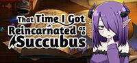 Portada oficial de That Time I Got Reincarnated as a Succubus para PC