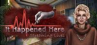 Portada oficial de It Happened Here: Streaming Lives para PC