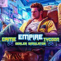 Portada oficial de Game Empire Tycoon: Dealer Simulator para PS4