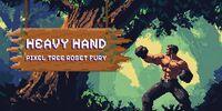 Portada oficial de Heavy Hand: Pixel Tree Forest Fury para Switch