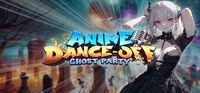 Portada oficial de Anime Dance-Off - Ghost Party para PC