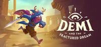 Portada oficial de Demi and the Fractured Dream para PC