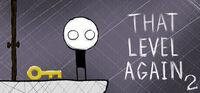 Portada oficial de That Level Again 2 para PC
