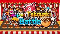 Portada oficial de Super Takoyaki Battle para Switch
