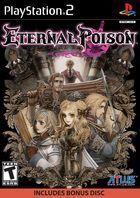 Portada oficial de de Eternal Poison para PS2