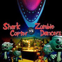 Portada oficial de Shark Copter vs. Zombie Dancers para Switch