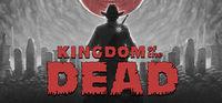 Portada oficial de KINGDOM of the DEAD para PC